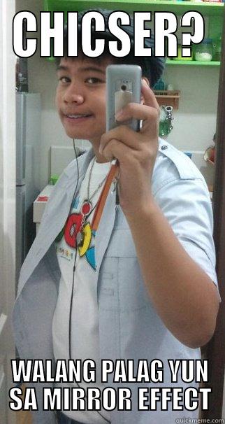 CHICSER? WALANG PALAG YUN SA MIRROR EFFECT Misc