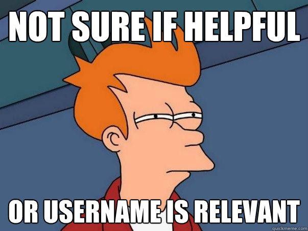 Not sure if helpful or username is relevant  Not sure if deaf