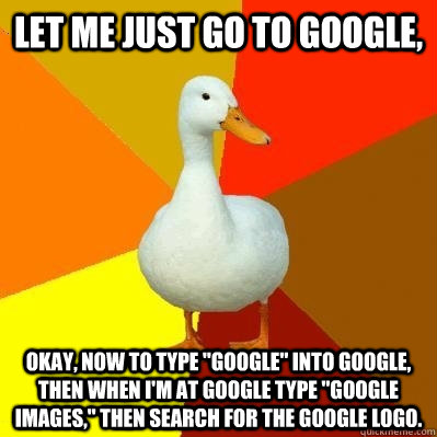 Let me just go to google, okay, now to type 