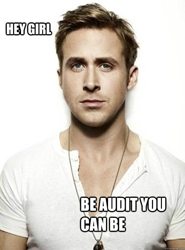 Hey Girl Be audit you can be  Ryan Gosling Hey Girl