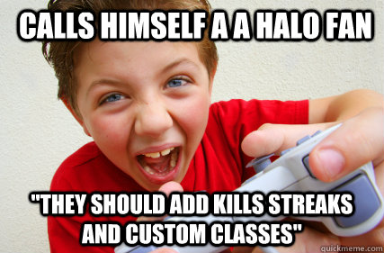 Calls himself a a halo fan 