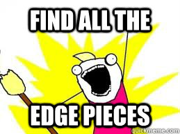 Find all the edge pieces   