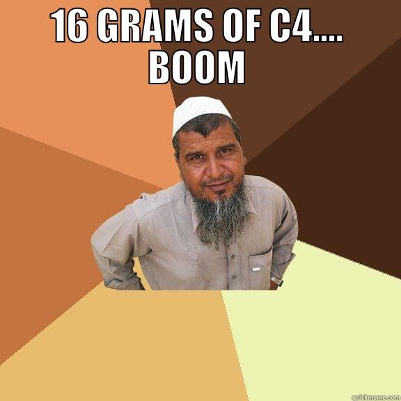 Ramins Cousin - 16 GRAMS OF C4.... BOOM  Ordinary Muslim Man