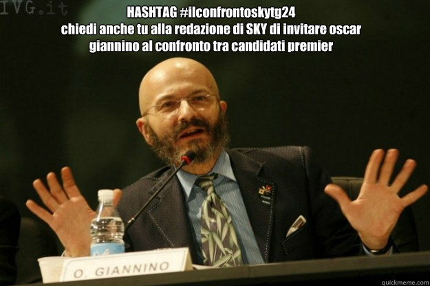 HASHTAG #ilconfrontoskytg24
chiedi anche tu alla redazione di SKY di invitare oscar giannino al confronto tra candidati premier  Oscar