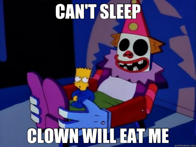 CAN'T SLEEP CLOWN WILL EAT ME - CAN'T SLEEP CLOWN WILL EAT ME  Bart