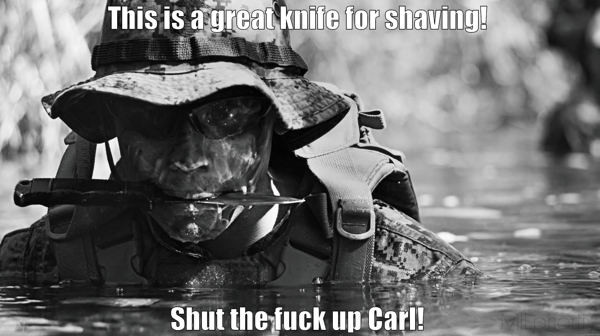 THIS IS A GREAT KNIFE FOR SHAVING! SHUT THE FUCK UP CARL! Misc