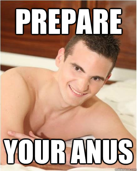 Prepare Your Anus - Prepare Your Anus  Creepy Guy