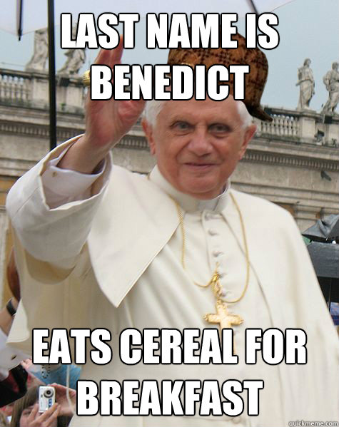 last name is benedict eats cereal for breakfast  