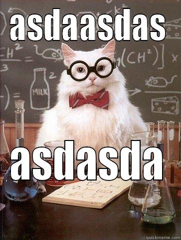 ASDAASDAS ASDASDA Chemistry Cat