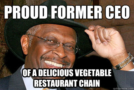Proud former CEO
 of a delicious vegetable restaurant chain  