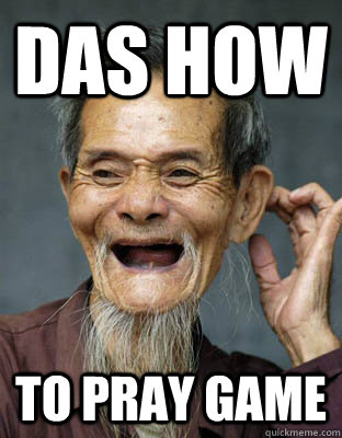 das how to pray game  