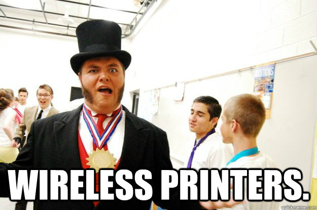  wireless printers. -  wireless printers.  Quizzical Topem Hat