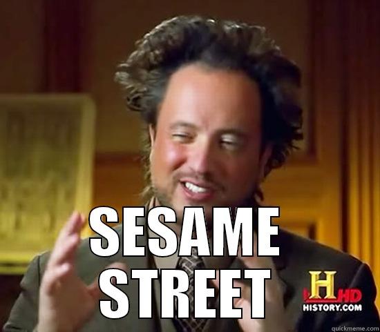Sesame Street -  SESAME STREET Ancient Aliens