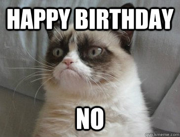 happy birthday no - happy birthday no  Misc