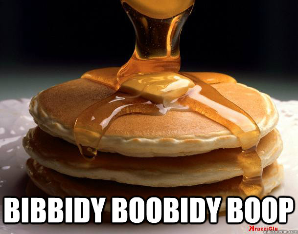 bibbidy boobidy boop  Pancakes