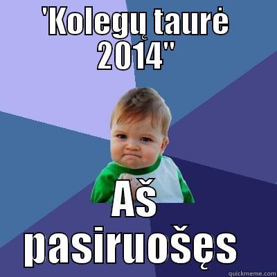 'KOLEGŲ TAURĖ 2014