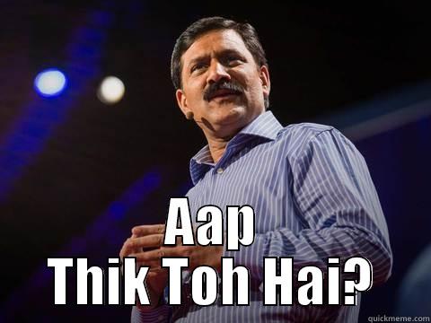 AAP THIK TOH HAI? Misc