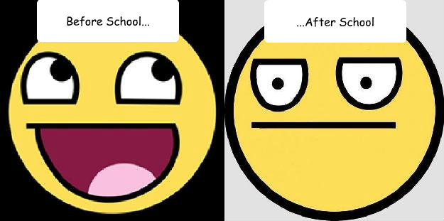 Before School... ...After School - Before School... ...After School  Unamused epic face