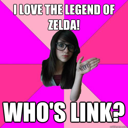 I love The Legend of Zelda! Who's Link? - I love The Legend of Zelda! Who's Link?  Fake Nerd Girl
