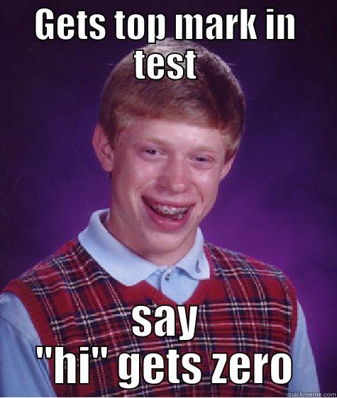 GETS TOP MARK IN TEST SAY 