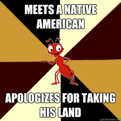 Meets a native american apologizes for taking his land  