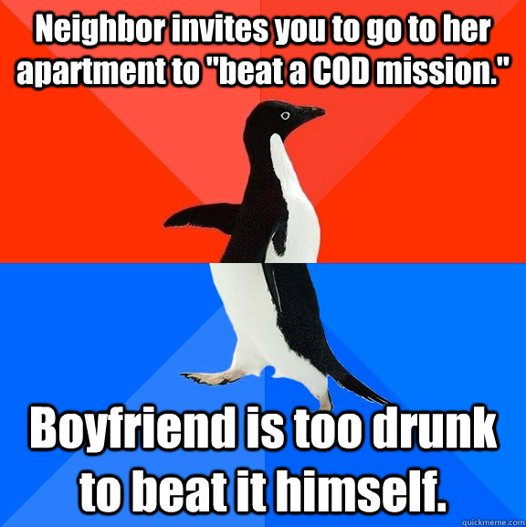 Neighbor invites you to go to her apartment to 