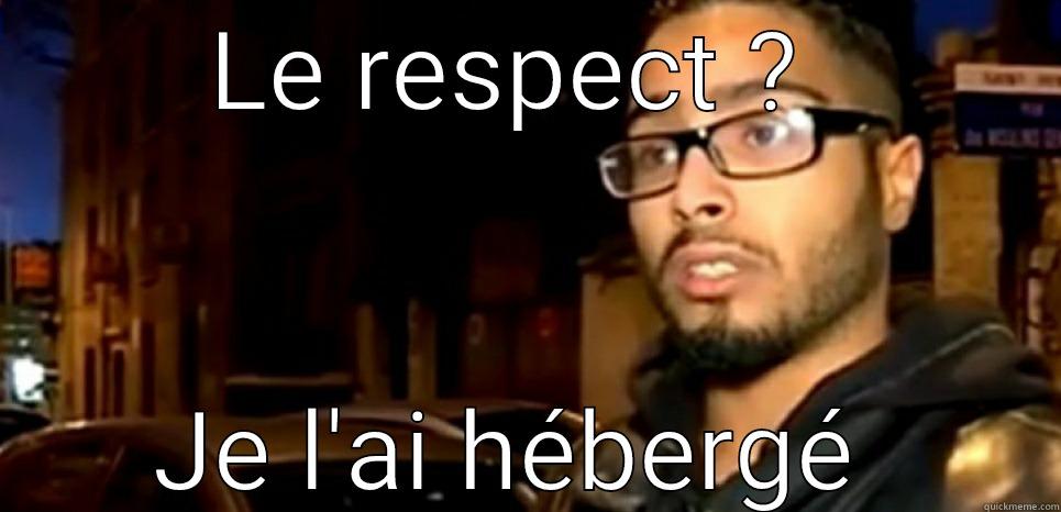 LE RESPECT ?  JE L'AI HÉBERGÉ  Success Kid