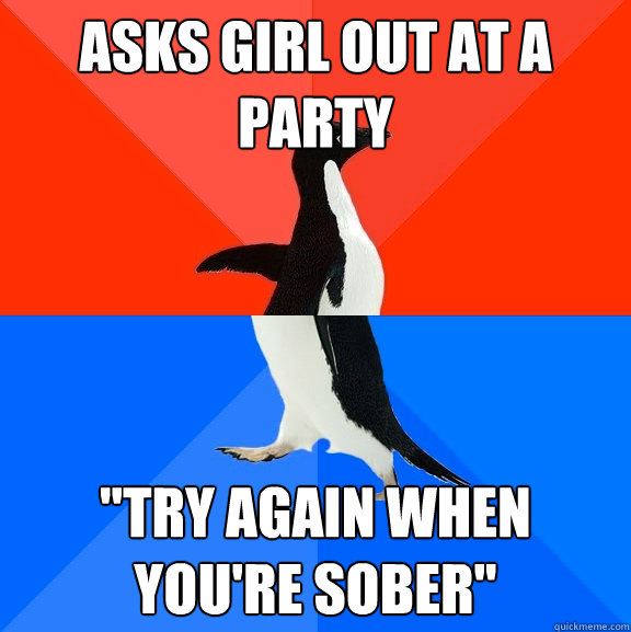 Asks girl out at a party 