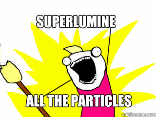 superlumine all the particles  All The Things