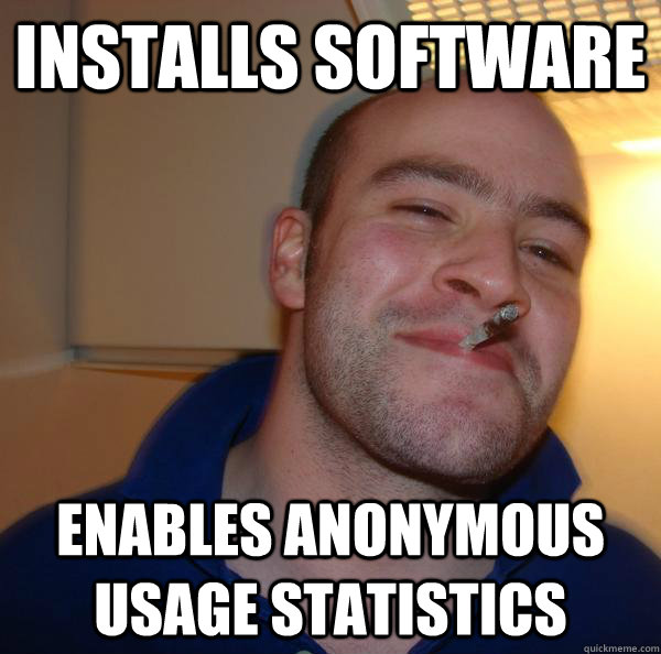 Installs software enables anonymous usage statistics - Misc - quickmeme