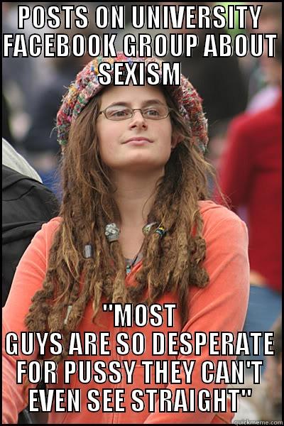 POSTS ON UNIVERSITY FACEBOOK GROUP ABOUT SEXISM 