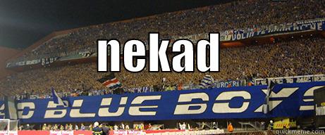  NEKAD                        Misc