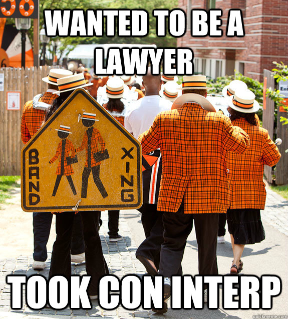 wanted to be a lawyer took con interp  Princeton Problems