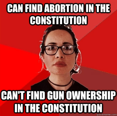 can find abortion in the constitution can't find gun ownership in the constitution  Liberal Douche Garofalo