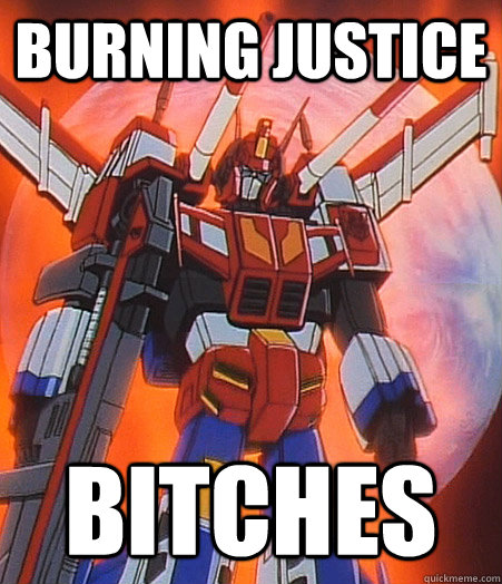 BURNING JUSTICE BITCHES - BURNING JUSTICE BITCHES  Burning Justice Victory Saber