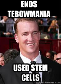 Ends Tebowmania Used Stem Cells  Good Guy Peyton