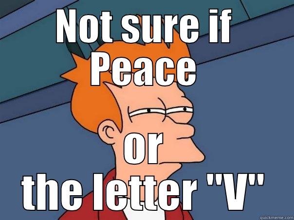 NOT SURE IF PEACE OR THE LETTER 