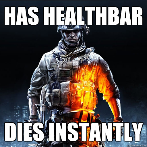 HAS HEALTHBAR DIES INSTANTLY  