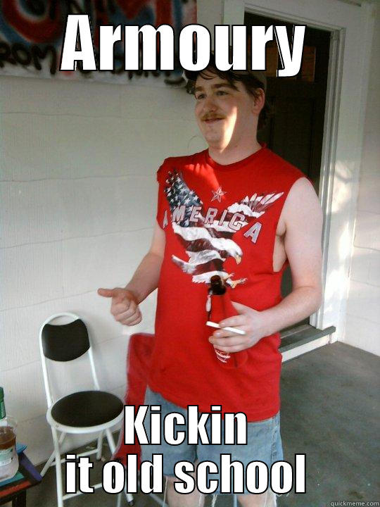 ARMOURY KICKIN IT OLD SCHOOL Redneck Randal