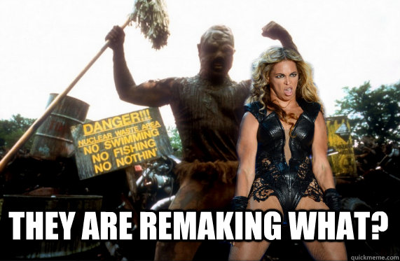they are remaking what?  Beyonce