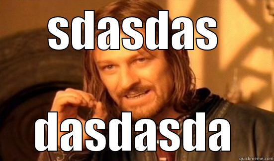SDASDAS DASDASDA Boromir