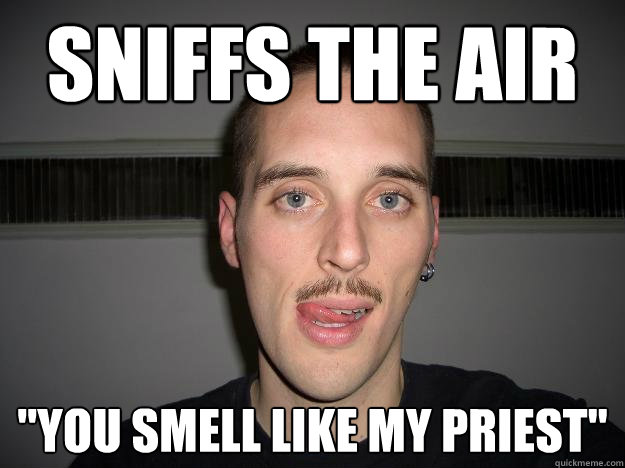 sniffs the air 