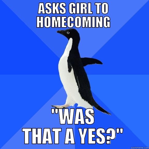 ASKS GIRL TO HOMECOMING 