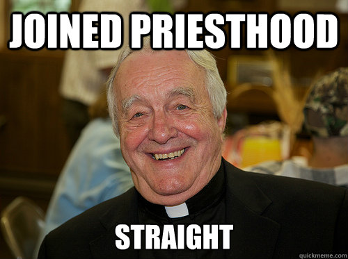 Joined priesthood Straight - Joined priesthood Straight  Misunderstood Priest