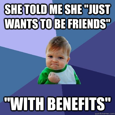 she told me she 