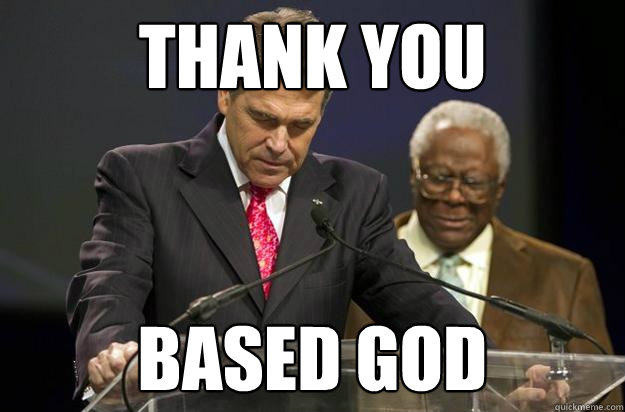 Thank You Based God - Thank You Based God  Thank you based god