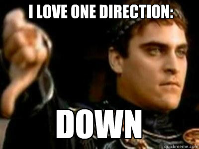 I love one direction: down  Downvoting Roman