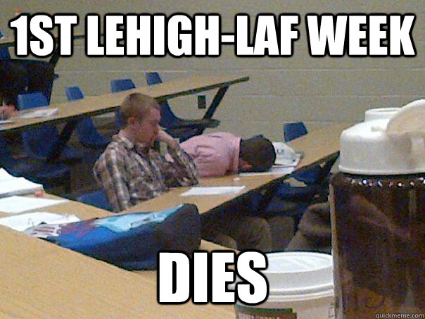 1st Lehigh-Laf Week dies  