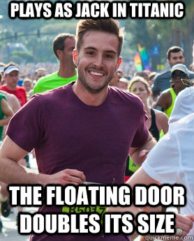 Plays as jack in titanic The floating door doubles its size - Plays as jack in titanic The floating door doubles its size  Ridiculously photogenic guy