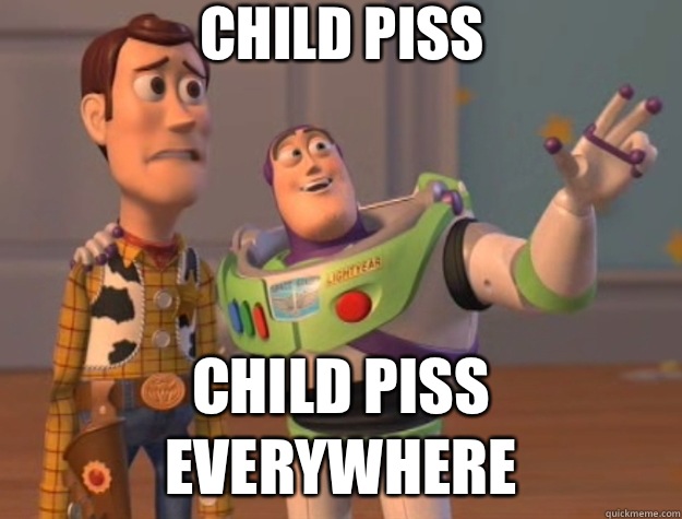 Child piss Child piss everywhere  Toy Story